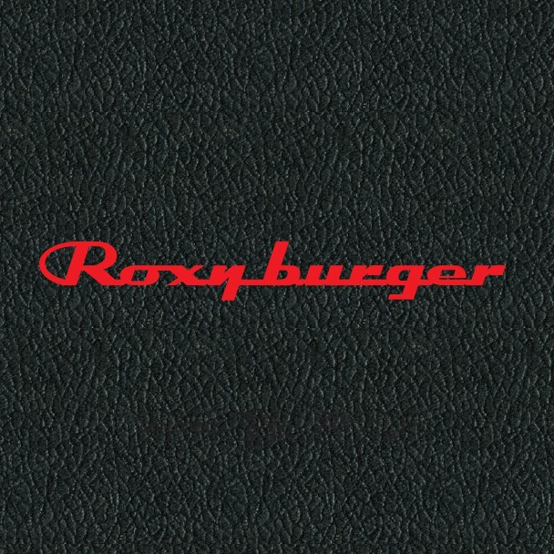 Roxy Burger
